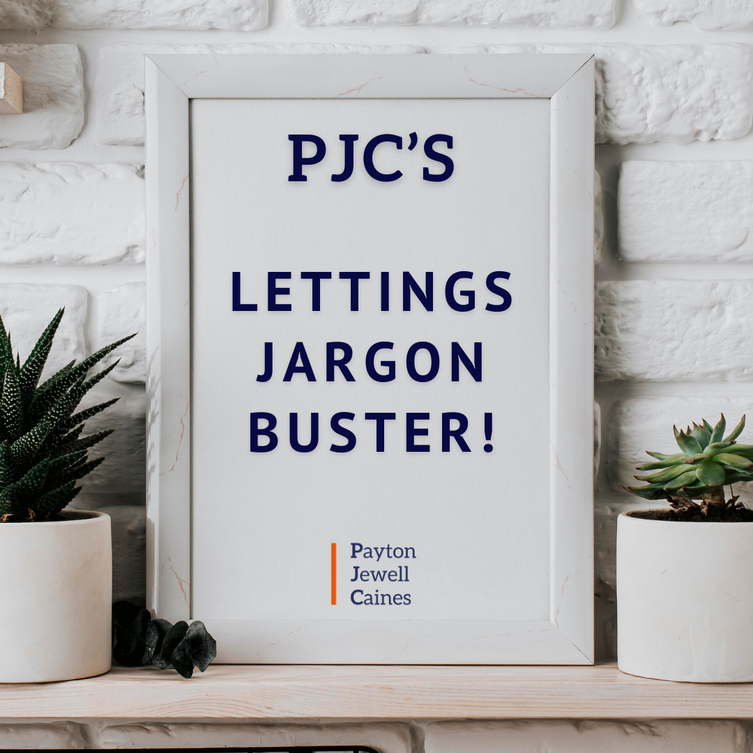 Payton Jewell Caines Lettings Jargon Buster